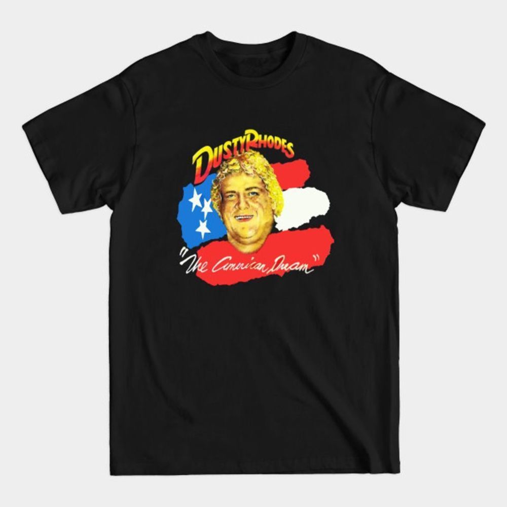 Classic Dream Dusty Rhodes Tshirt Unisex Tee Shirt